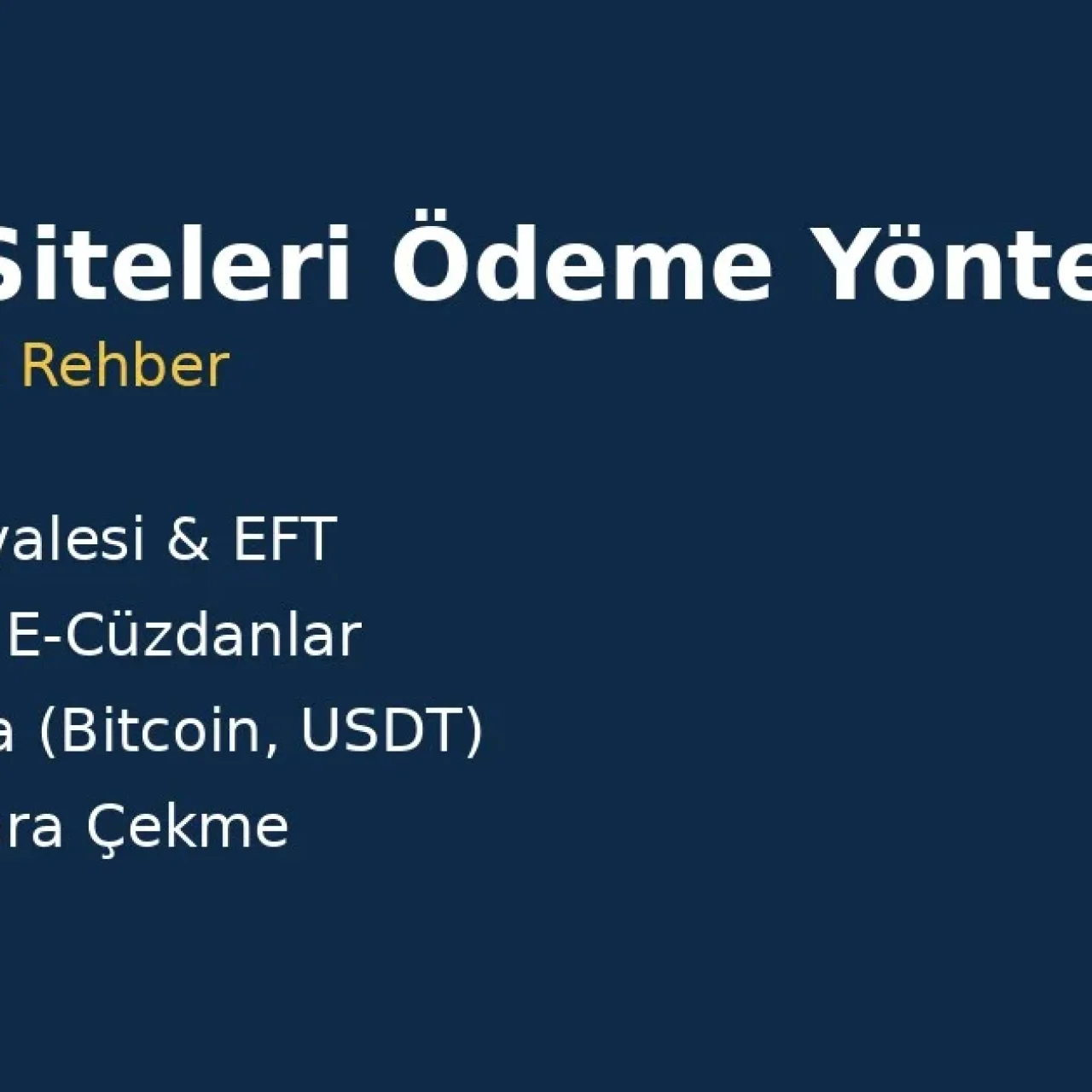 Bahis Siteleri Ödeme Yöntemleri – 2026 Güncel Rehber