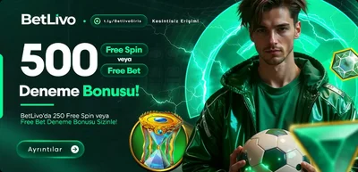 Betlivo Yatırımsız Deneme Bonusu 2026 | 500 Freebet veya 500 Freespin 
