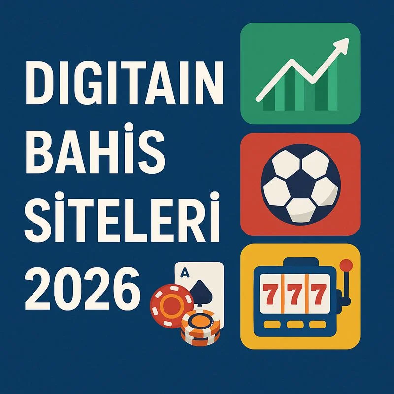Digitain Bahis Siteleri 2026.webp