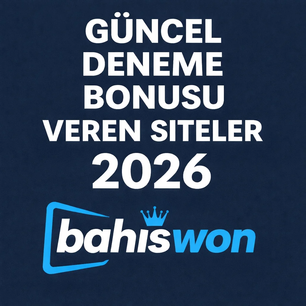 Güncel Deneme Bonusu Veren Bahis Siteleri 2026.webp